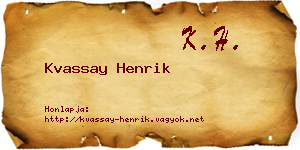 Kvassay Henrik névjegykártya
